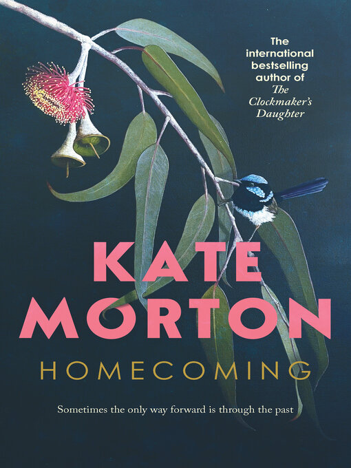 Title details for Homecoming by Kate Morton - Available